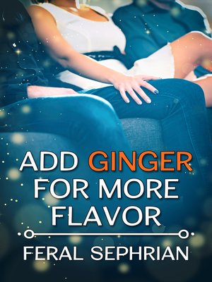 cover image of Add Ginger for More Flavor